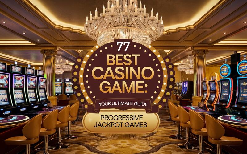 77 Best Casino Game