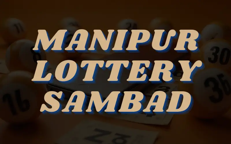 manipur lottery sambad